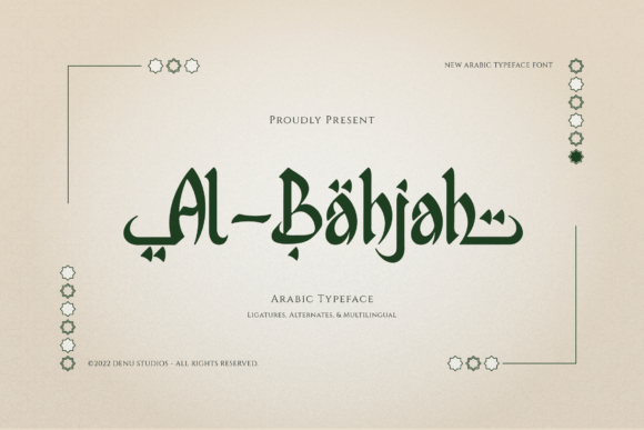 Al Bahjah: The Font That Elevates Your Campaigns