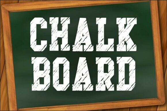 Chalk Board: The Timeless Font for Digital Marketers