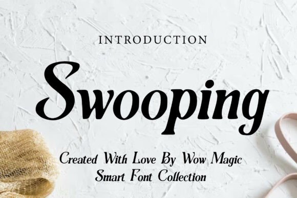 Choosing the Right Font for a Creative Brand: Swooping in Action