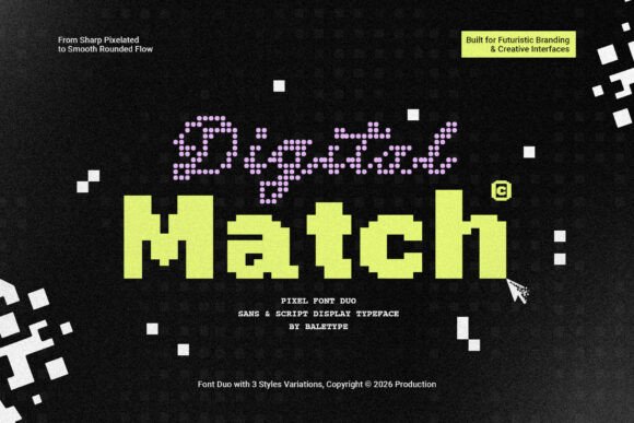 Digital Match: A Versatile Font for Campaign Creativity