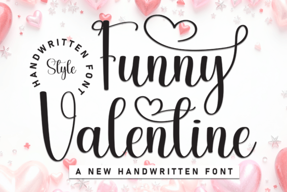 Font That Brings Your Brand to Life: Funny Valentine