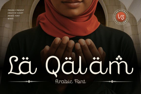 La Qalam: A Font That Breathes Culture Into Design