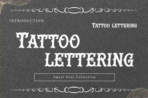 Tattoo Lettering: A Serif Font with Soul