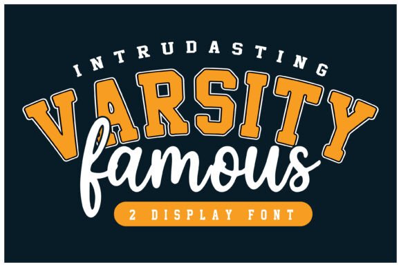 Varsity Famous: The Font That Elevates Your Campaign