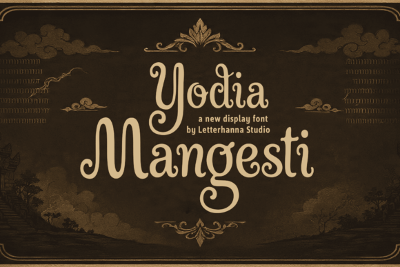 Yodia Mangesti: A Font That Speaks Tradition